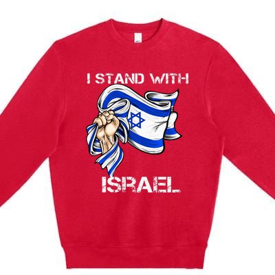 I Stand With Israel Support Israel Love Israeli Brotherhood Premium Crewneck Sweatshirt