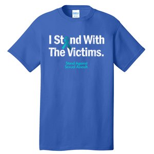 I Stand With The Victims Sexual Assault Awareness Gift Tall T-Shirt