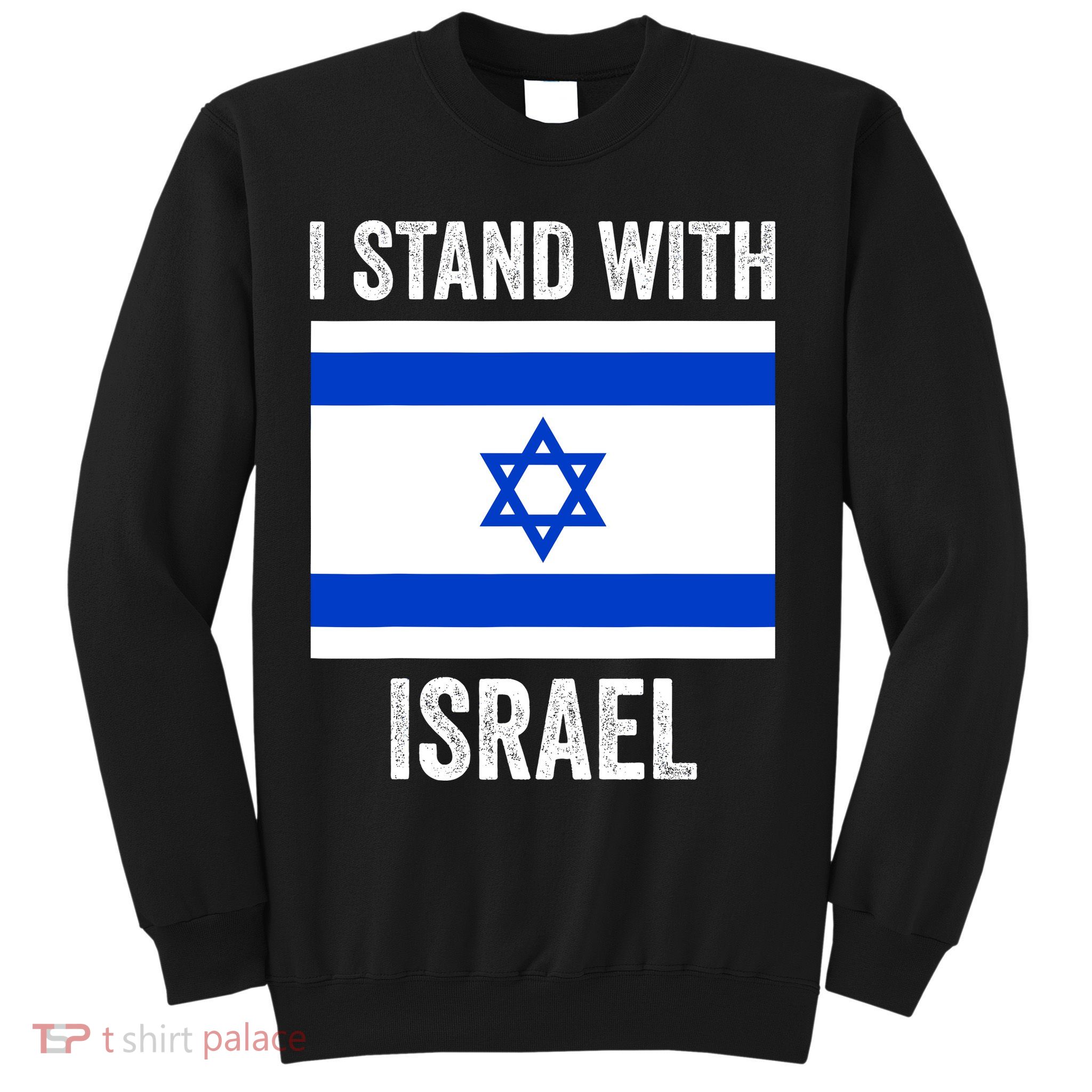 I Stand With Israel Free Israel Sweatshirt