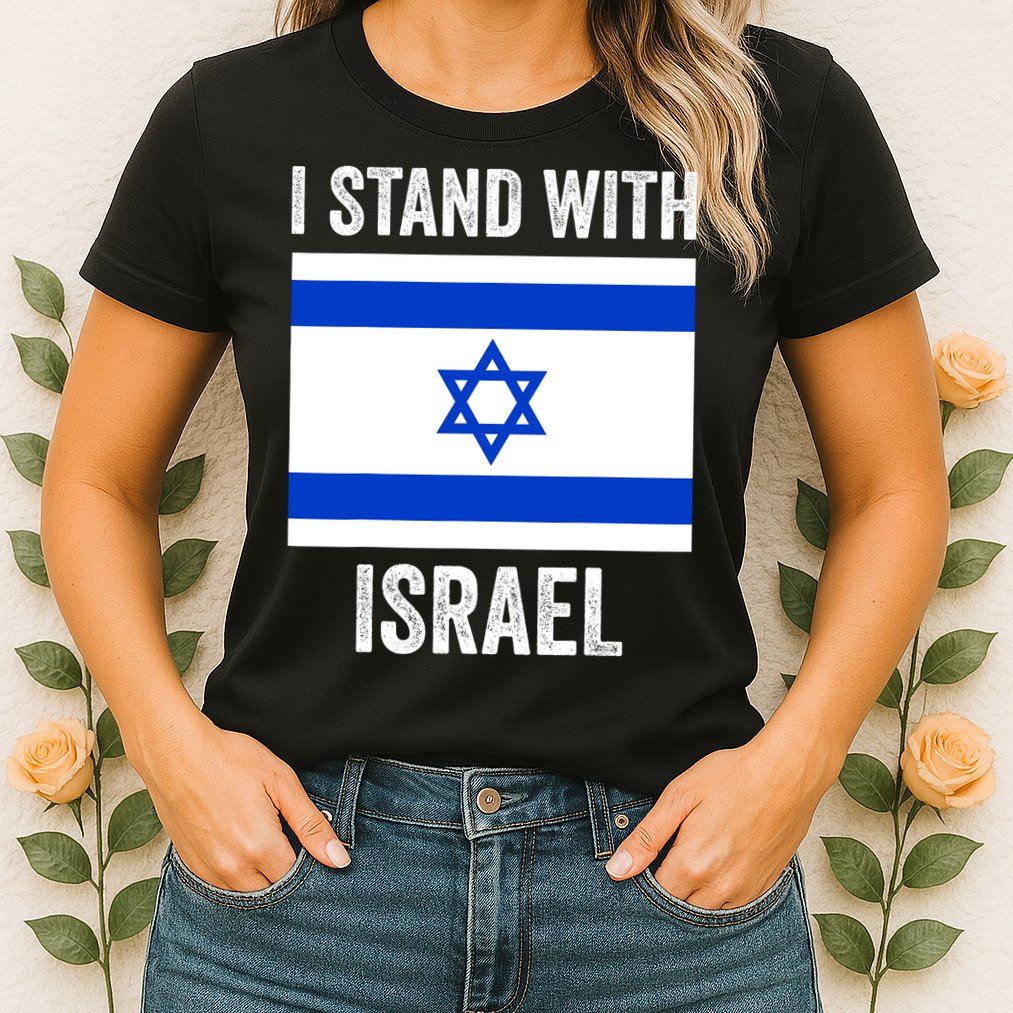 I Stand With Israel Free Israel Womens T-Shirt