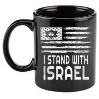 I Stand With Israel America Flag Israel Flag 11oz C Handle Ceramic Mug