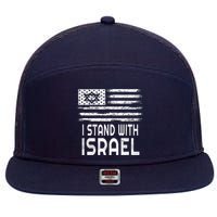 I Stand With Israel America Flag Israel Flag 7 Panel Mesh Trucker Snapback Hat