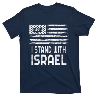 I Stand With Israel America Flag Israel Flag T-Shirt