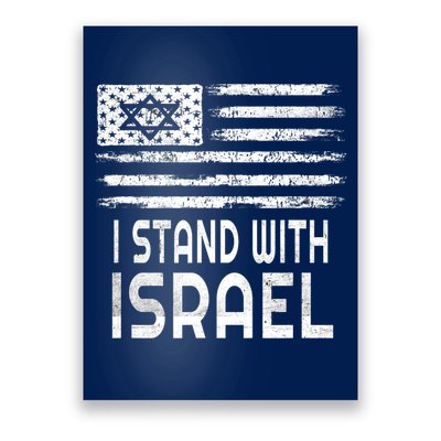 I Stand With Israel America Flag Israel Flag Poster