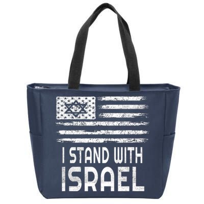 I Stand With Israel America Flag Israel Flag Zip Tote Bag