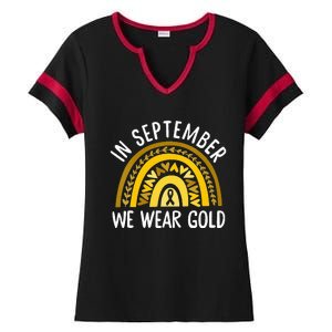 In September We Wear Gold Childhood Cancer Awareness Rainbow Ladies Halftime Notch Neck Tee