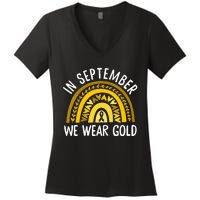 In September We Wear Gold Childhood Cancer Awareness Rainbow Women's V-Neck T-Shirt