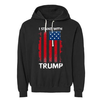 I Stand With Trump Pro Trump Garment-Dyed Fleece Hoodie