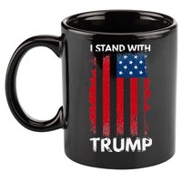 I Stand With Trump Pro Trump 11oz C Handle Ceramic Mug