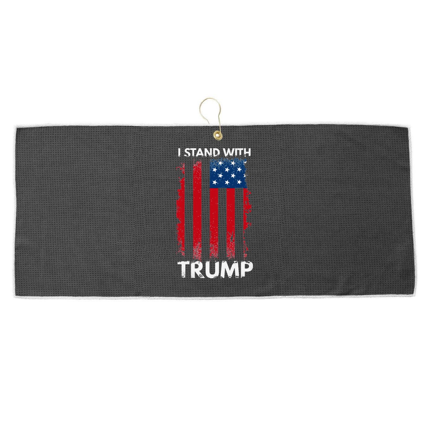 I Stand With Trump Pro Trump Large Microfiber Waffle Golf Towel