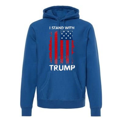 I Stand With Trump Pro Trump Premium Hoodie