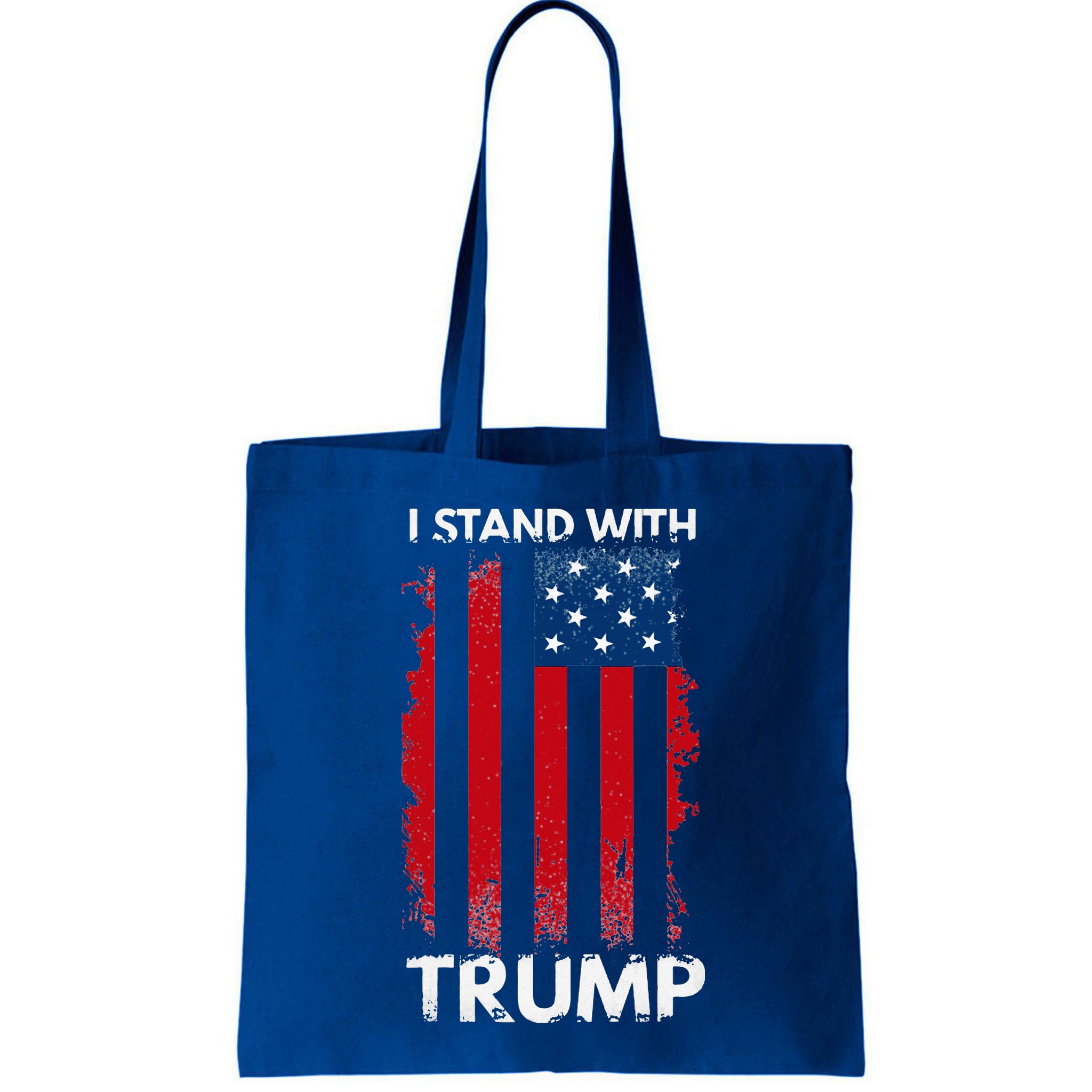 I Stand With Trump Pro Trump Bag