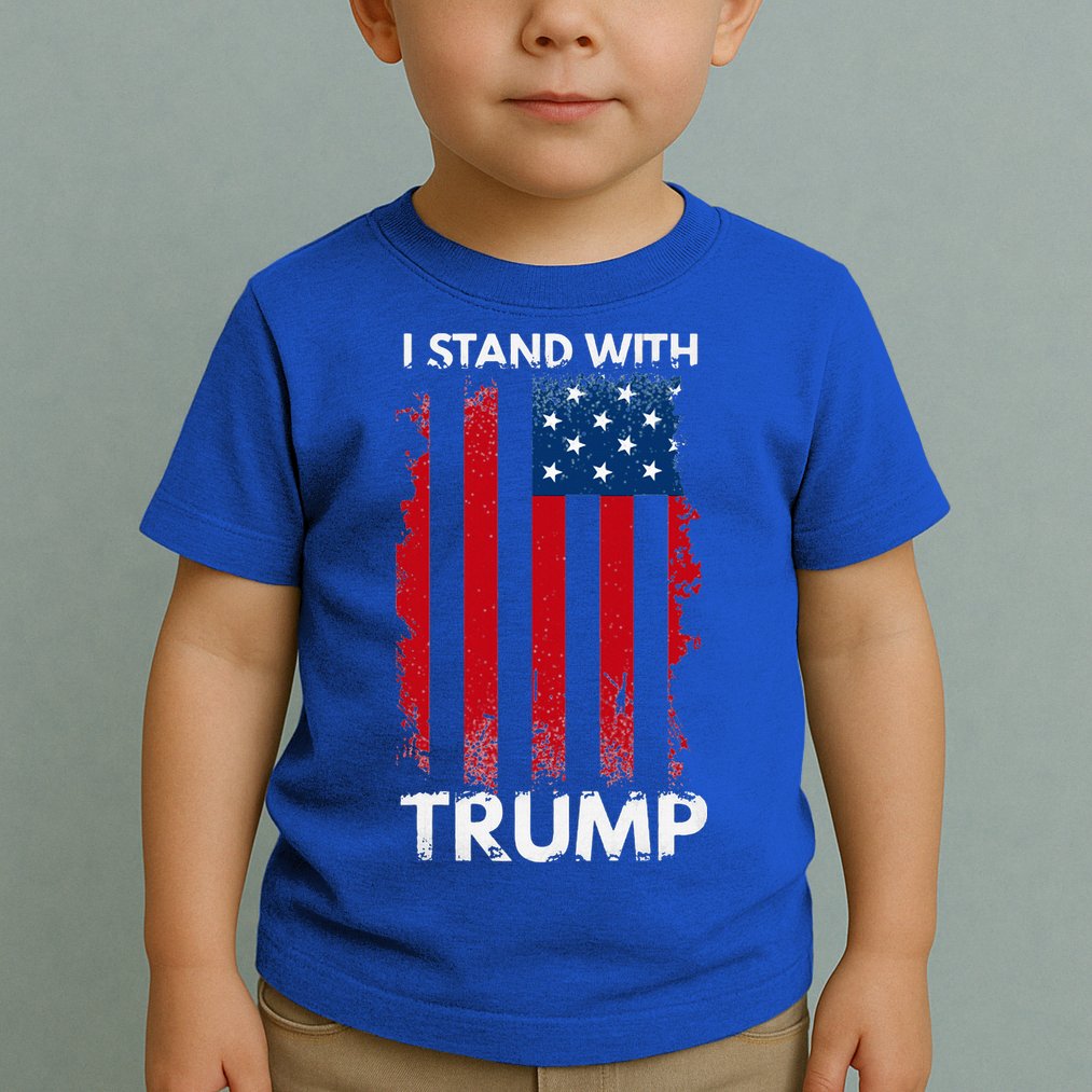 I Stand With Trump Pro Trump Toddler T-Shirt