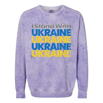 I Stand With Ukraine Ukrainian Flag Ukrainians Meaningful Gift Colorblast Crewneck Sweatshirt