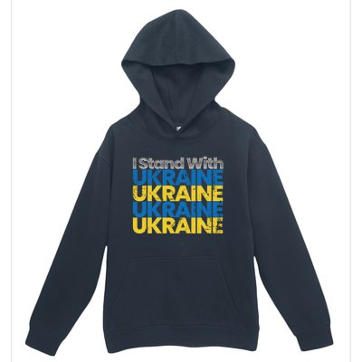 I Stand With Ukraine Ukrainian Flag Ukrainians Meaningful Gift Urban Pullover Hoodie