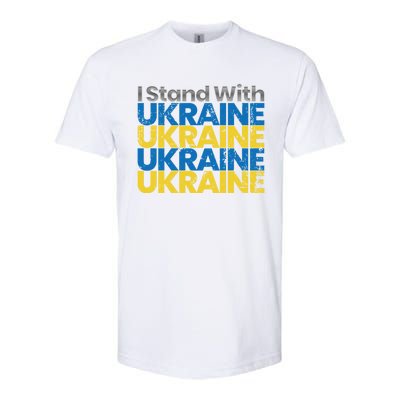 I Stand With Ukraine Ukrainian Flag Ukrainians Meaningful Gift Softstyle CVC T-Shirt