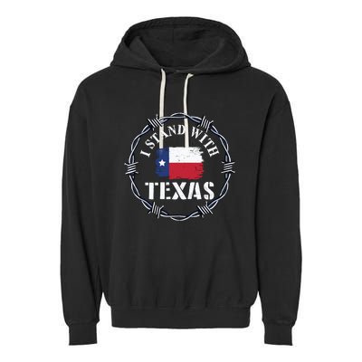 I Stand With Texas Come And Take It Garment-Dyed Fleece Hoodie