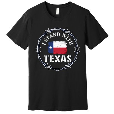 I Stand With Texas Come And Take It Premium T-Shirt