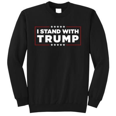 I Stand With Trump Pro Trump Supporter Free Trump Tall Sweatshirt