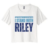 I Stand With Riley Protect Womens Sports Women's Crop Top Tee