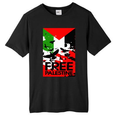 I Stand With Palestine For Their Freedom Free Palestine Tall Fusion ChromaSoft Performance T-Shirt