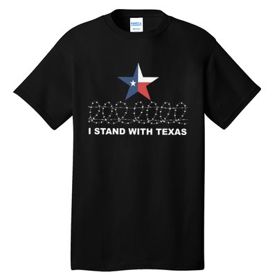 I Stand With Texas With Barbwire Tall T-Shirt