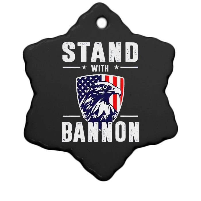 I Stand With Bannon Patriotic Support Ceramic Star Ornament