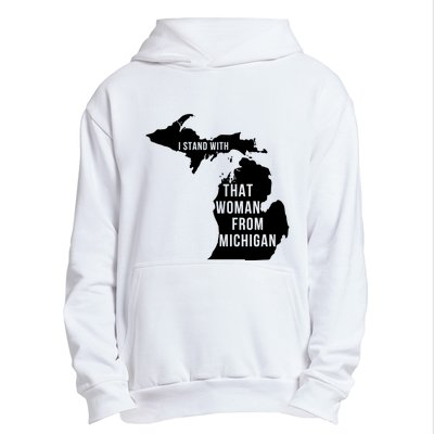 I Stand With That Woman From Michigan Urban Pullover Hoodie