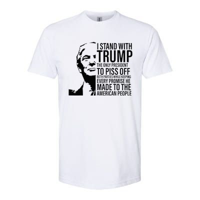 I Stand With Trump The Only President To Piss Off Softstyle® CVC T-Shirt