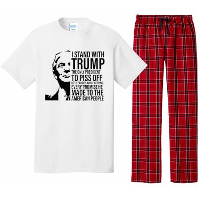 I Stand With Trump The Only President To Piss Off Pajama Set