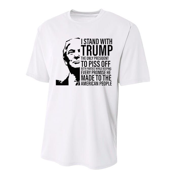 I Stand With Trump The Only President To Piss Off Performance Sprint T-Shirt