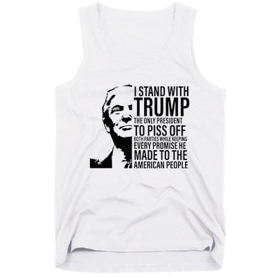 I Stand With Trump The Only President To Piss Off Tank Top