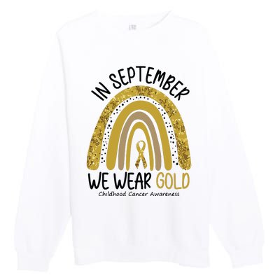 In September We Wear Gold Childhood Cancer Awareness Rainbow Premium Crewneck Sweatshirt