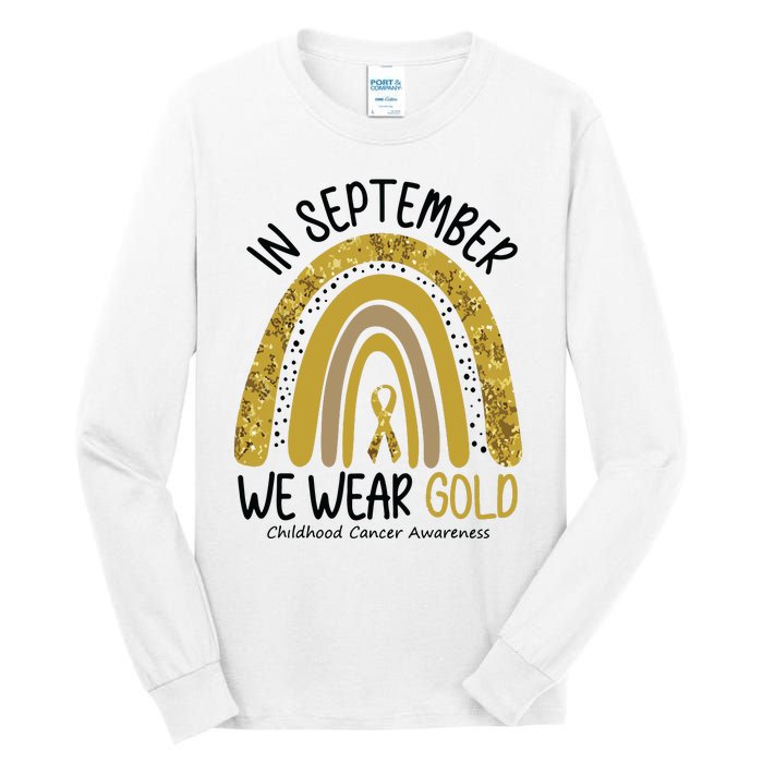 In September We Wear Gold Childhood Cancer Awareness Rainbow Tall Long Sleeve T-Shirt