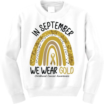 In September We Wear Gold Childhood Cancer Awareness Rainbow Kids Sweatshirt