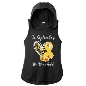 In September We Wear Gold For Childhood Cancer Awareness Ladies PosiCharge Tri-Blend Wicking Draft Hoodie Tank