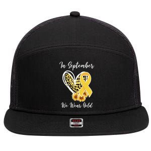 In September We Wear Gold For Childhood Cancer Awareness 7 Panel Mesh Trucker Snapback Hat