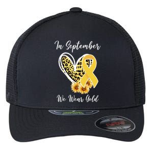 In September We Wear Gold For Childhood Cancer Awareness Flexfit Unipanel Trucker Cap