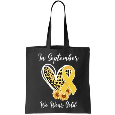 In September We Wear Gold For Childhood Cancer Awareness Bag