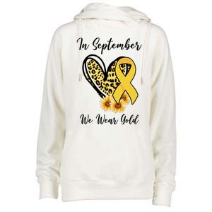 In September We Wear Gold For Childhood Cancer Awareness Womens Funnel Neck Pullover Hood