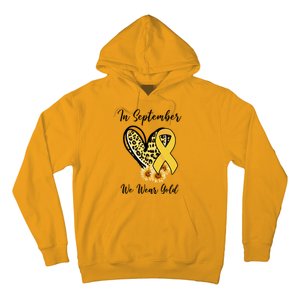 In September We Wear Gold For Childhood Cancer Awareness Hoodie