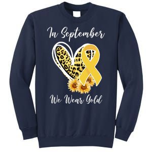 In September We Wear Gold For Childhood Cancer Awareness Sweatshirt