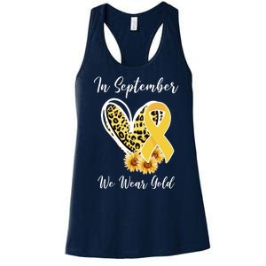 In September We Wear Gold For Childhood Cancer Awareness Women's Racerback Tank