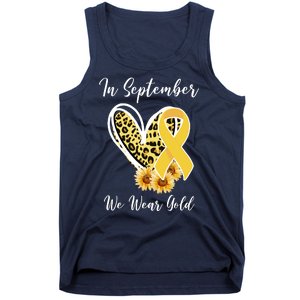 In September We Wear Gold For Childhood Cancer Awareness Tank Top