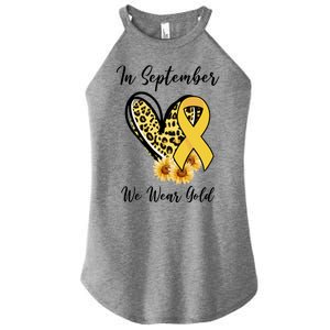 In September We Wear Gold For Childhood Cancer Awareness Women's Perfect Tri Rocker Tank