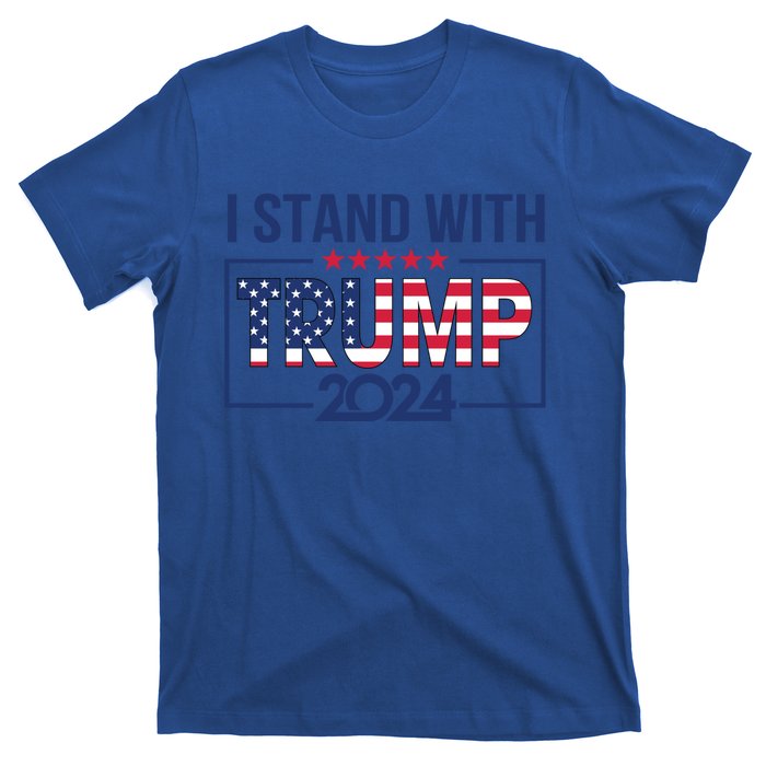 I Stand With Trump 2024 And Funny Gift T-Shirt