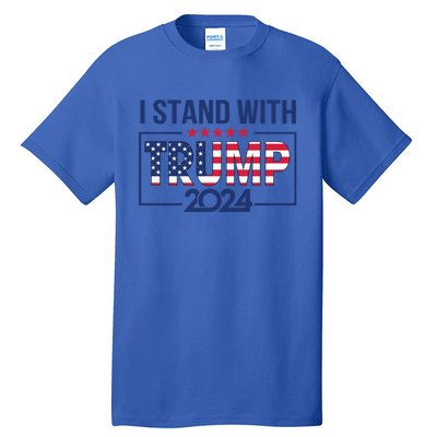 I Stand With Trump 2024 And Funny Gift Tall T-Shirt