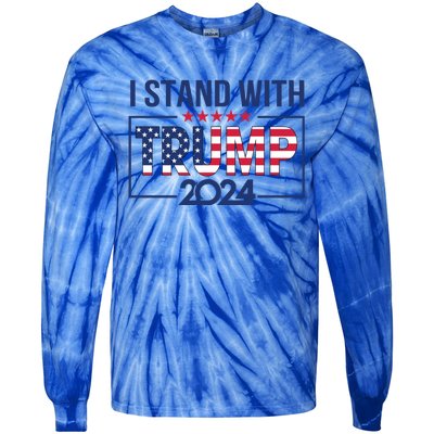 I Stand With Trump 2024 And Funny Gift Tie-Dye Long Sleeve Shirt