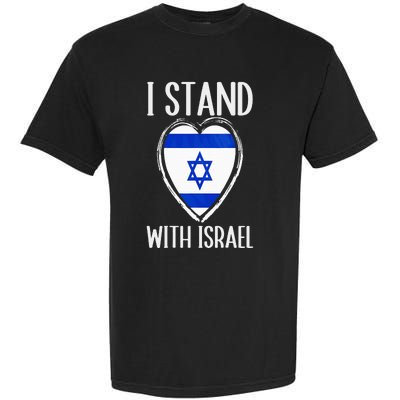 I Stand With Israel Patriotic Israel Flag Garment-Dyed Heavyweight T-Shirt