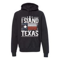 I Stand With Texas Scotus Premium Hoodie